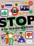 Stop à la manipulation vignette