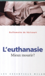 L'euthanasie, mieux mourir vignette